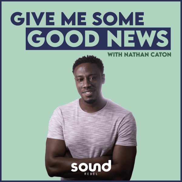 Nathan Caton’s Give Me Some Good News