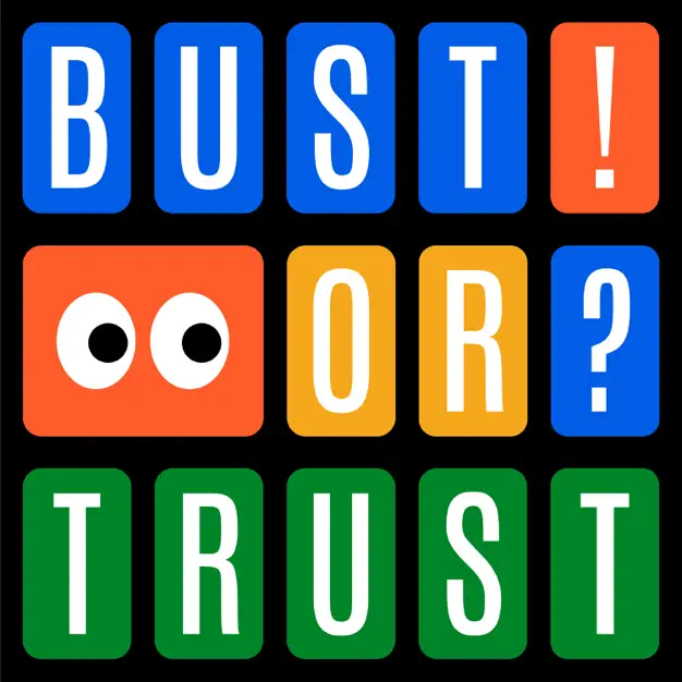 Bust or Trust: A Kids’ Mystery Podcast